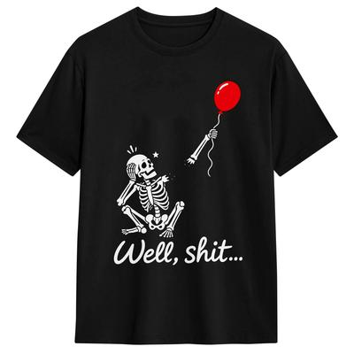 Well Sht Funny Skeleton Men's T Shirts  Leisure Tees Short Sleeve Round Collar T-Shirts 100% Cotton New Arrival Tops