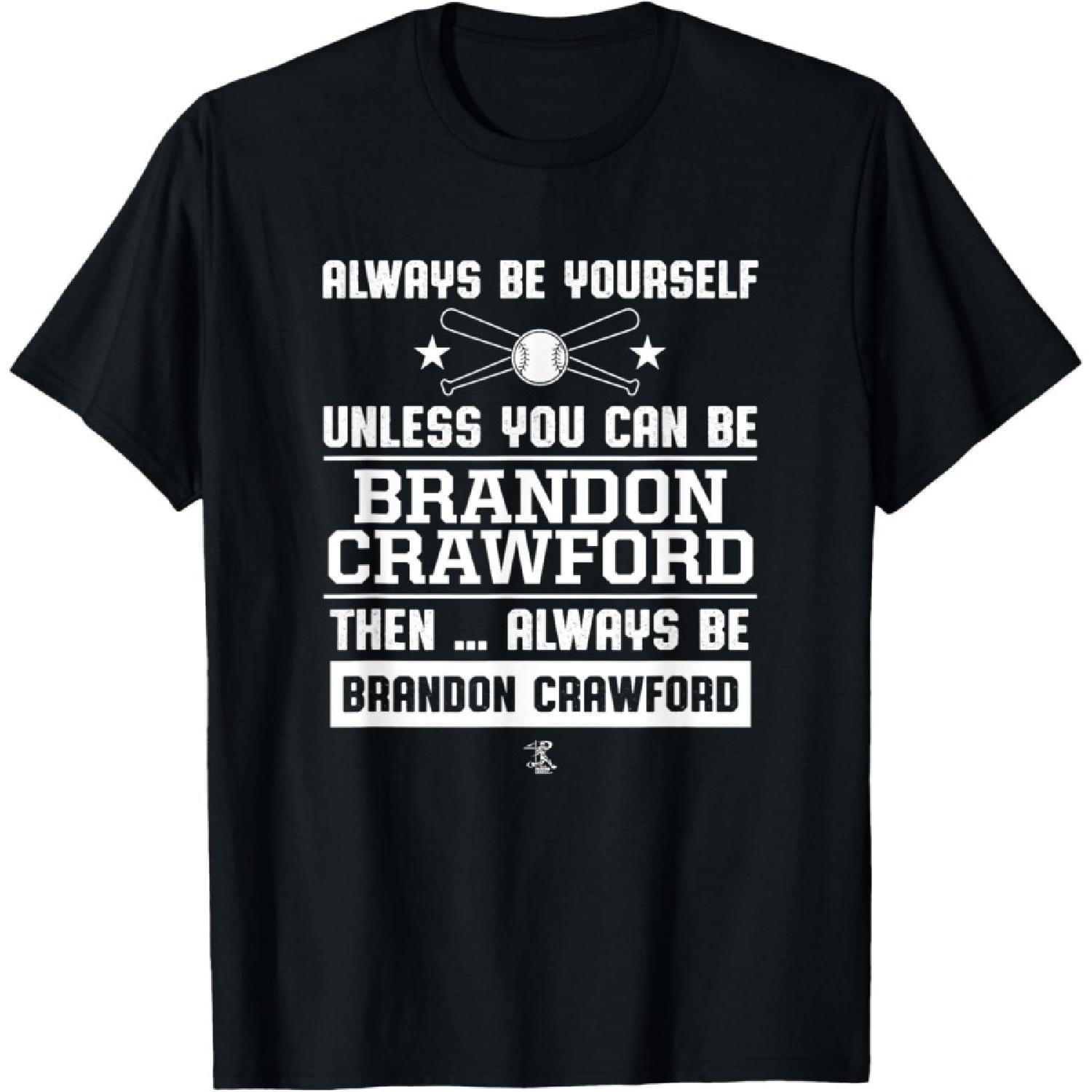 Брэндон Кроуфорд Всегда Будь Собой Игровая Футболка S