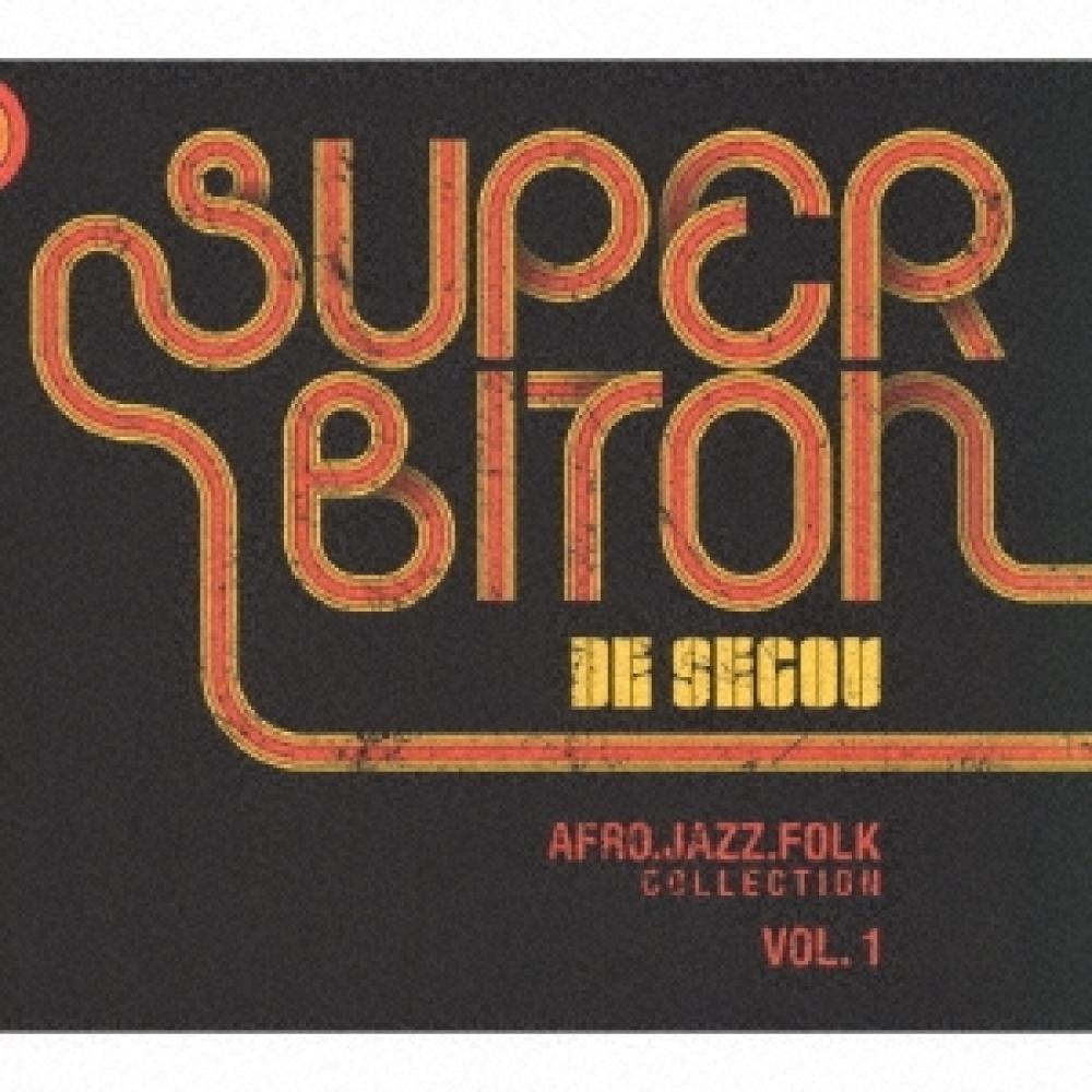 

Super Biton De Segou Afro Jazz Folk Collection Vol.. 1