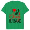 I Love My Sexy Husband/wife T Shirts Honeymoon Couple Outfits Dating Couples Anniversary Gifts Men Women Tee Shirt Oversize Tops