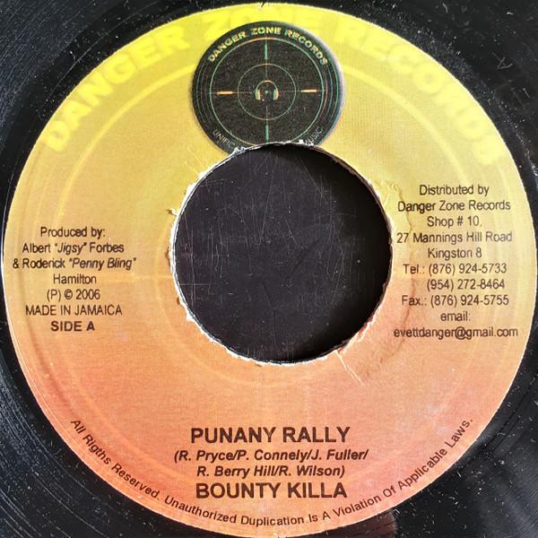 

7inch Record BOUNTY KILLER / WAYNE ANTHONY, DING - Punany Rally / Dancing Is Here To S NONE Danger Zone Rec 2006 Jamaica Reggae, Ska & Dub Used
