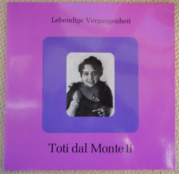 

LP Record TOTI DAL MONTE Lebendige Vergangenheit Toti Dal LV246 Lebendige Verga Austria Classical Used
