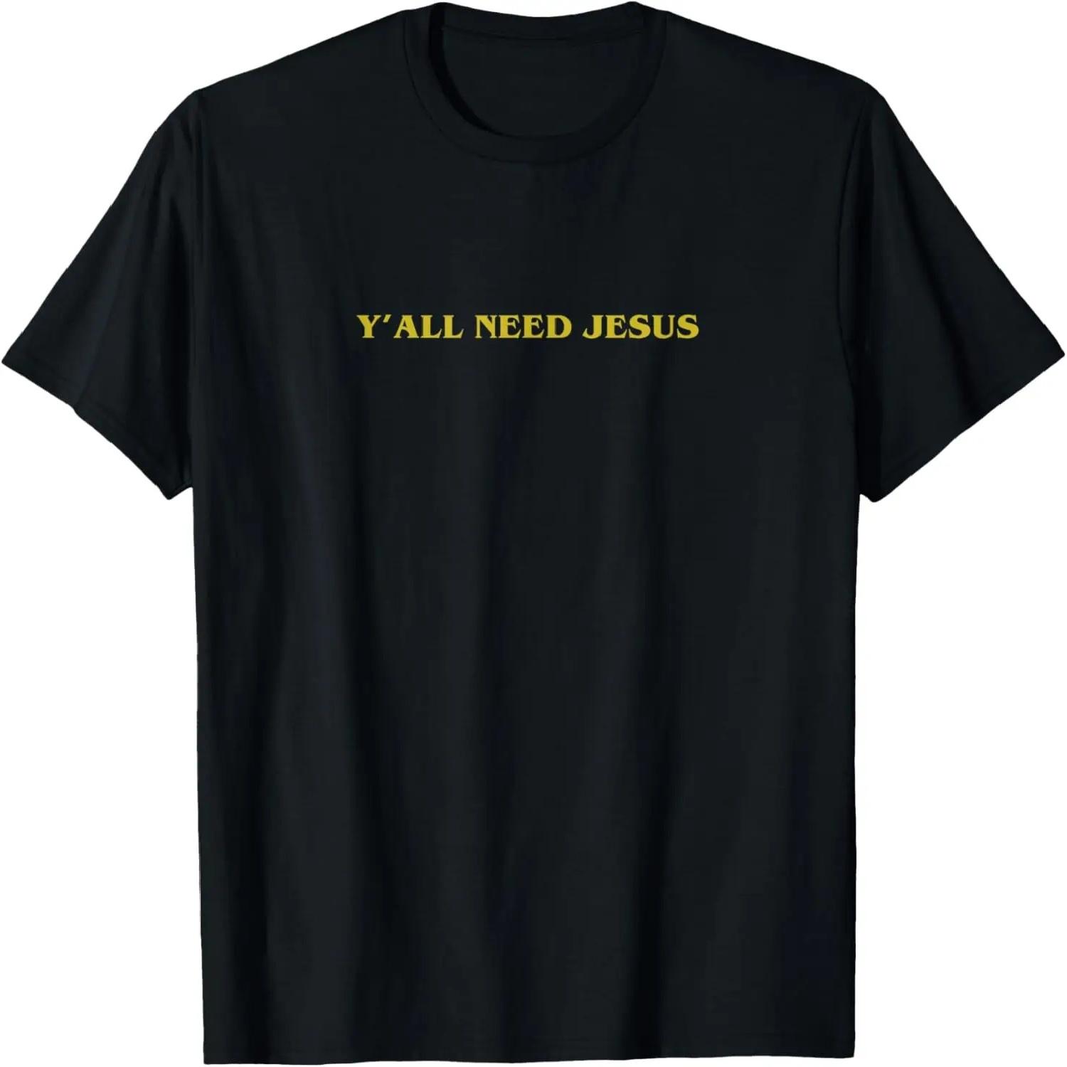 Y ALL NEED JESUS - Christian Faith Minimalistic T-Shirt S разноцветный