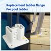Weather Resistant Pool Ladder Flanges Pool Replacement Part Ladder Repair Flanges Resin Texture for All Conditions