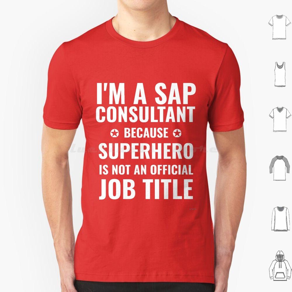 Sap Consultant Superheld Jobtitel T-Shirt Herren Damen Kinder 6XL Lustiger Computer Nerd Sap Consultant Jobtitel Superheld