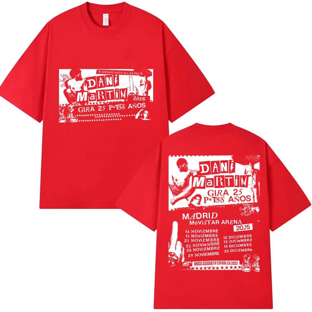 Rock Band Dani Martin Tour 20252026 Merch T Shirt Men Vintage Oversized Cotton Male Tshirt Hip Hop Punk Gothic Tees Streetwear