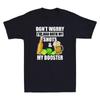 Dont Worry Ive Had Both My Shots And Booster Funny Vaccine Joke Unisexs T Shirt