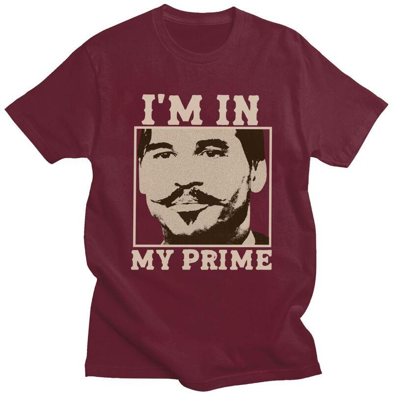 Custom Male Doc Holiday Im In My Prime T Shirts Short Sleeves Cotton Tshirts Tshirt Casual Tee Clothes