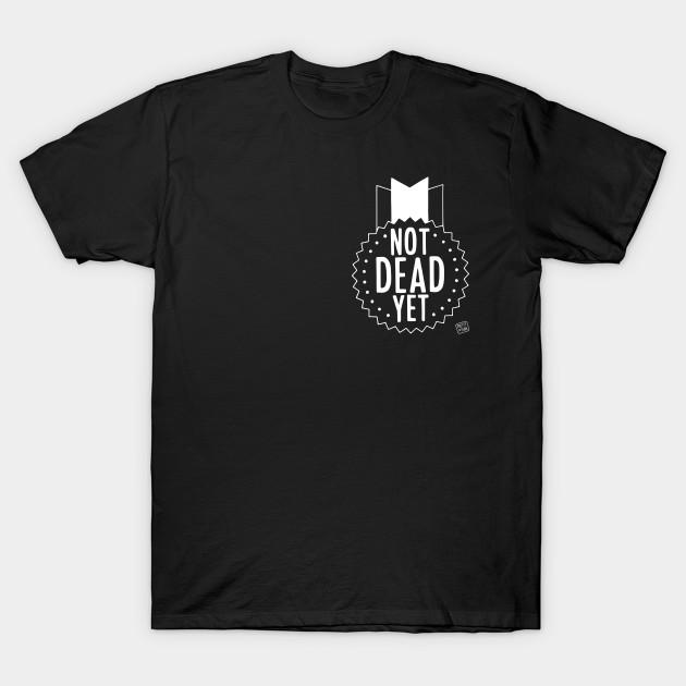 Men Black Print T-shirt Not Dead Yet (B/W) No-Cut Transfer Paper Print Cotton Tshirt 3XL чёрный