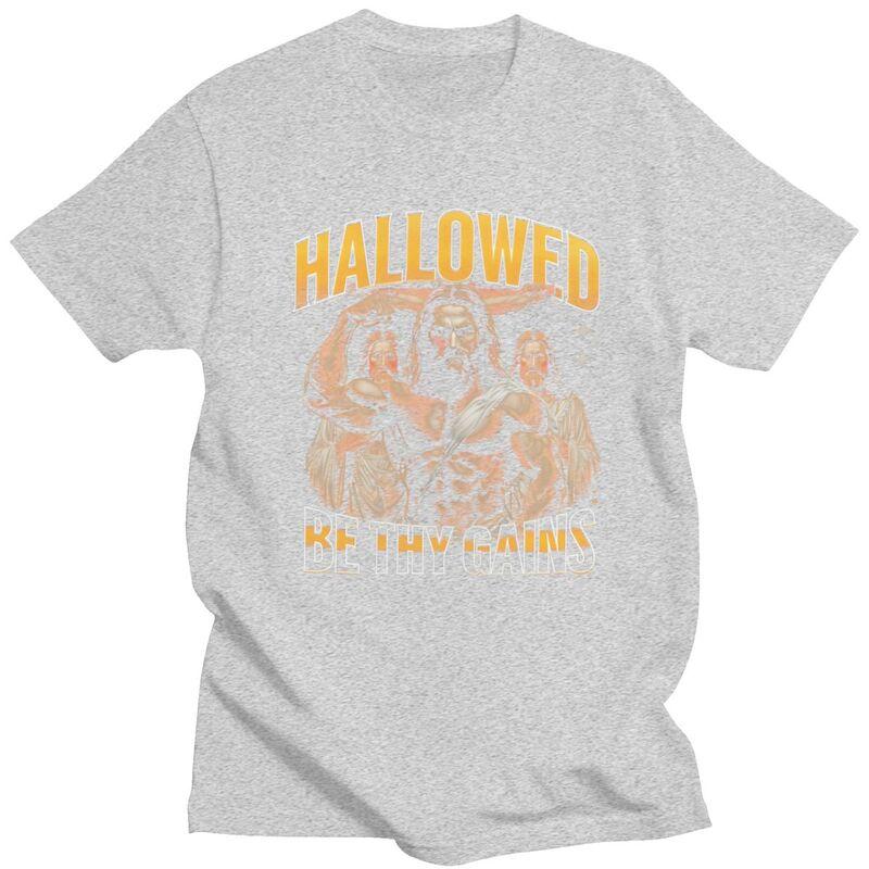 Hallowed Be Thy Gains Jesus Gym T Shirt Men Women Short Sleeve Casual Graphic Clothing Loose Oversized Pure Cotton Camisetas