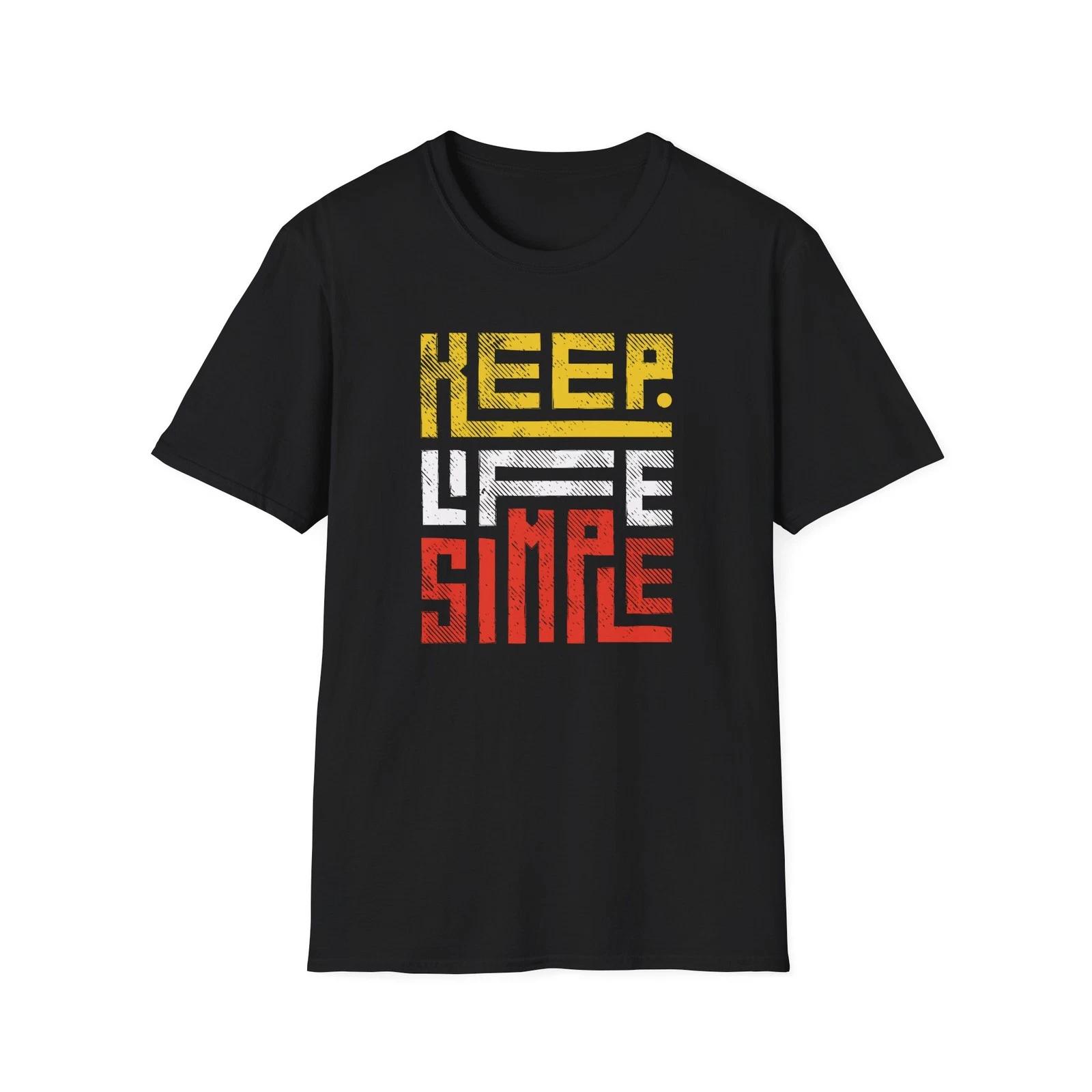 Keep Life Simple Unisex Softstyle T-Shirt, Casual Tee, Simple Life 2XL