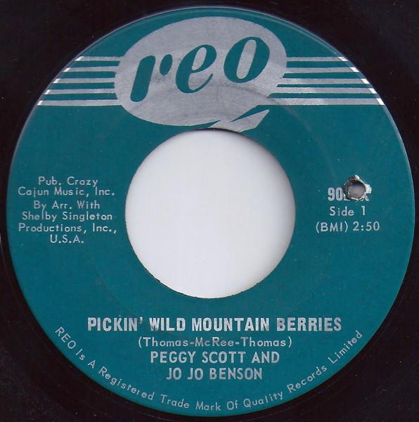 

7inch Record PEGGY SCOTT & JO JO BENSON - Pickin Wild Mountain Berries / Pur 9017X Reo 1968 Canada Soul/Funk Used