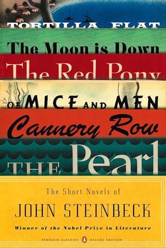 The Short Novels of John Steinbeck Penguin Classics Deluxe Edition by John Steinbeck Paperback Book 9780143105770
