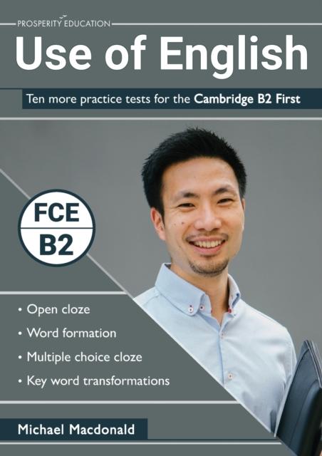 Kniha Use of English: Ten More Practice Tests for the Cambridge B2 First