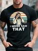Funny Meme T-Shirt - Navy Blue Vintage Sarcastic Christian Graphic Tee with  I Never Said That  Sayi
