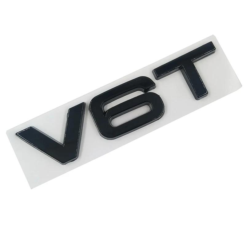 Car Styling 3D Metal V6T V8T V6 V8 T Fender Side Body Emblem Tail Trunk Fender Badge Sticker For 8ysdn A4 A3 A5 A6 A1 Q3 Q5 Q7 ysdn8