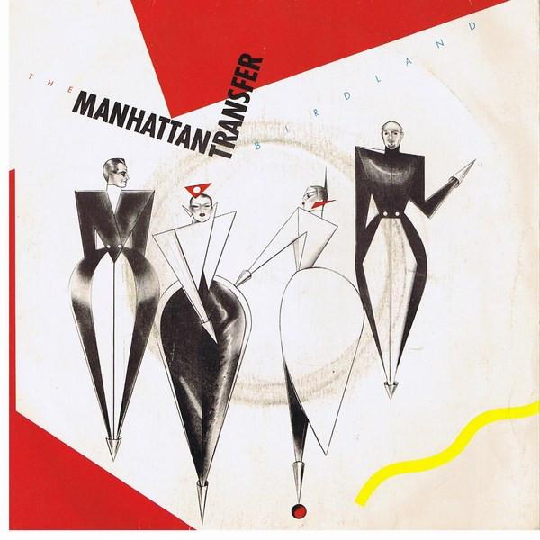 

7inch Record MANHATTAN TRANSFER - Birdland K11387 Atlantic 1979 UK Jazz Used