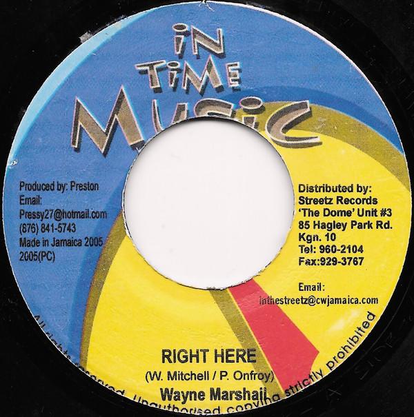 7inch Record WAYNE MARSHALL - Right Here NONE In Time Music 2005 Jamaica Reggae, Ska & Dub Used