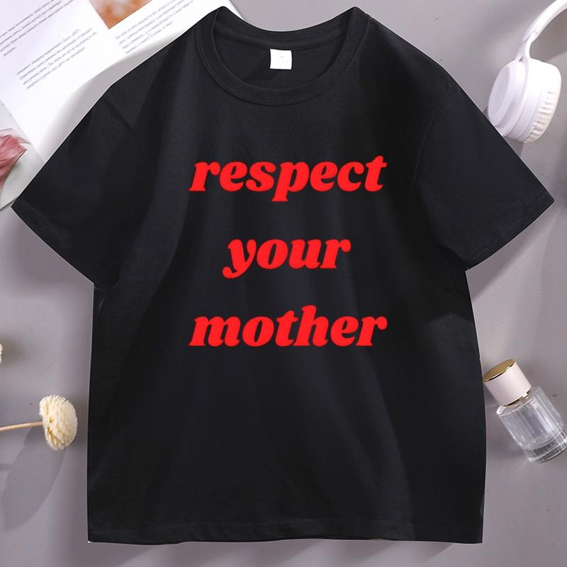 Respect Your Mother T Shirt Mother Earth Tee Earth Day TShirt Casual Summer Printed Tshirt Cotton Short Sleeve Unisex Clothes
