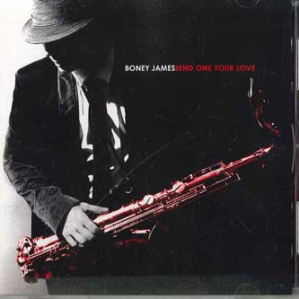 

CD BONEY JAMES Send One Your Love UCCO1069 Japan ObiJazz Used