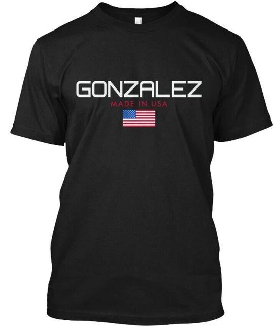 Gonzalez Made In Usa T shirt in the USA Size S to 5XL S