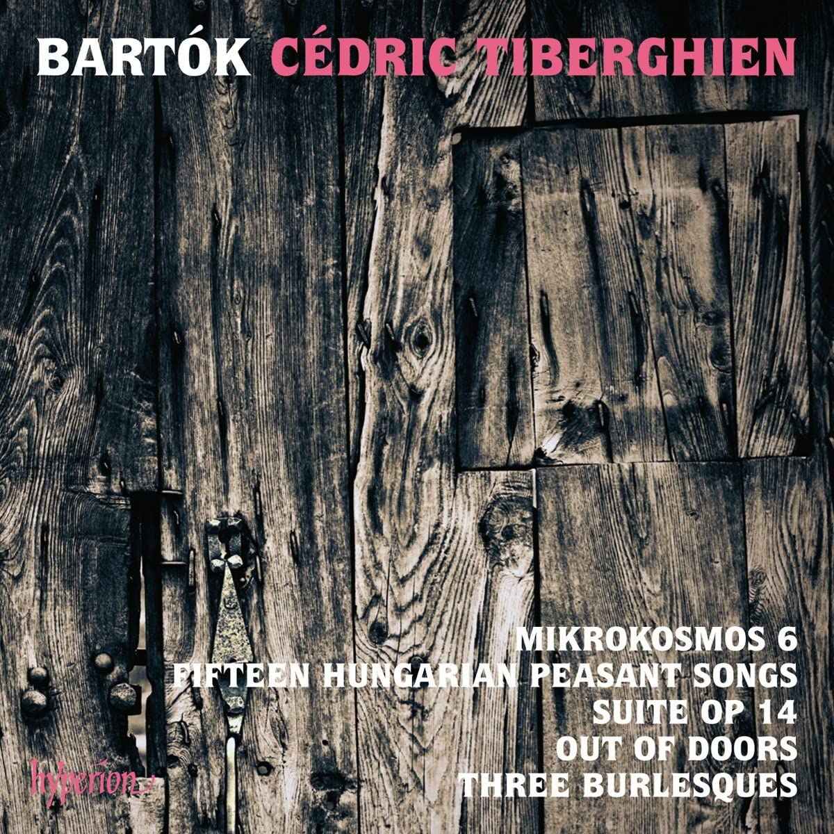 

CD CEDRIC TIBERGHIEN - MIKROKOSMOS & OTHER PIANO CDA68123 Hyperion UK Classical Used