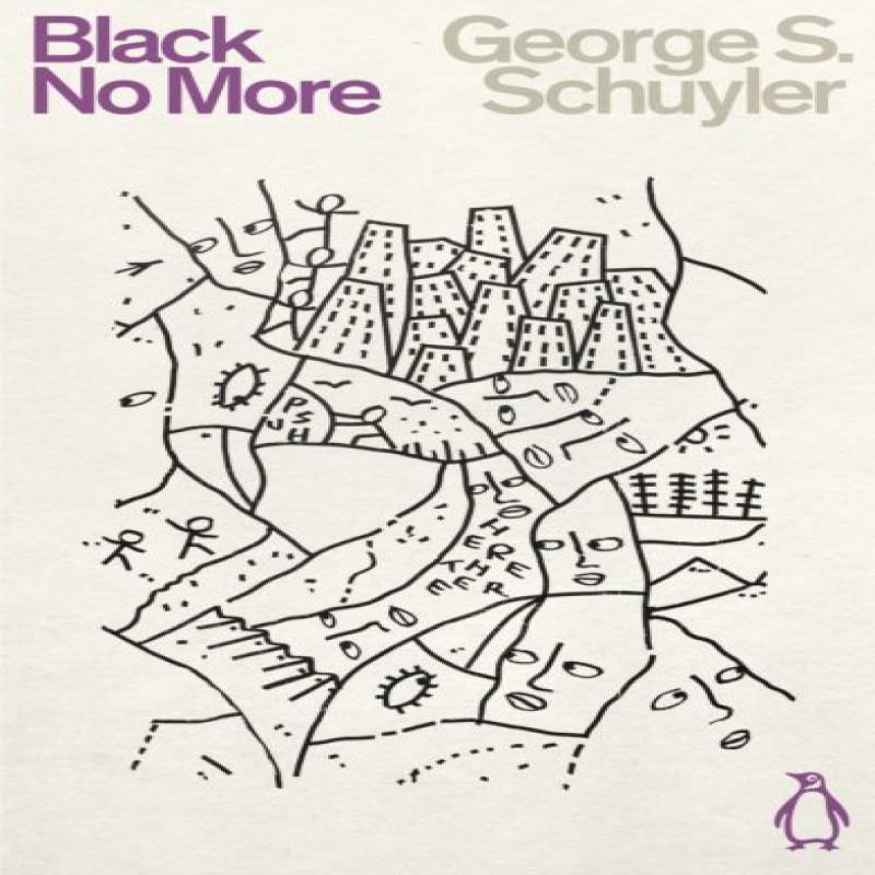 Black No More by George S. Schuyler Paperback Book 9780241505724
