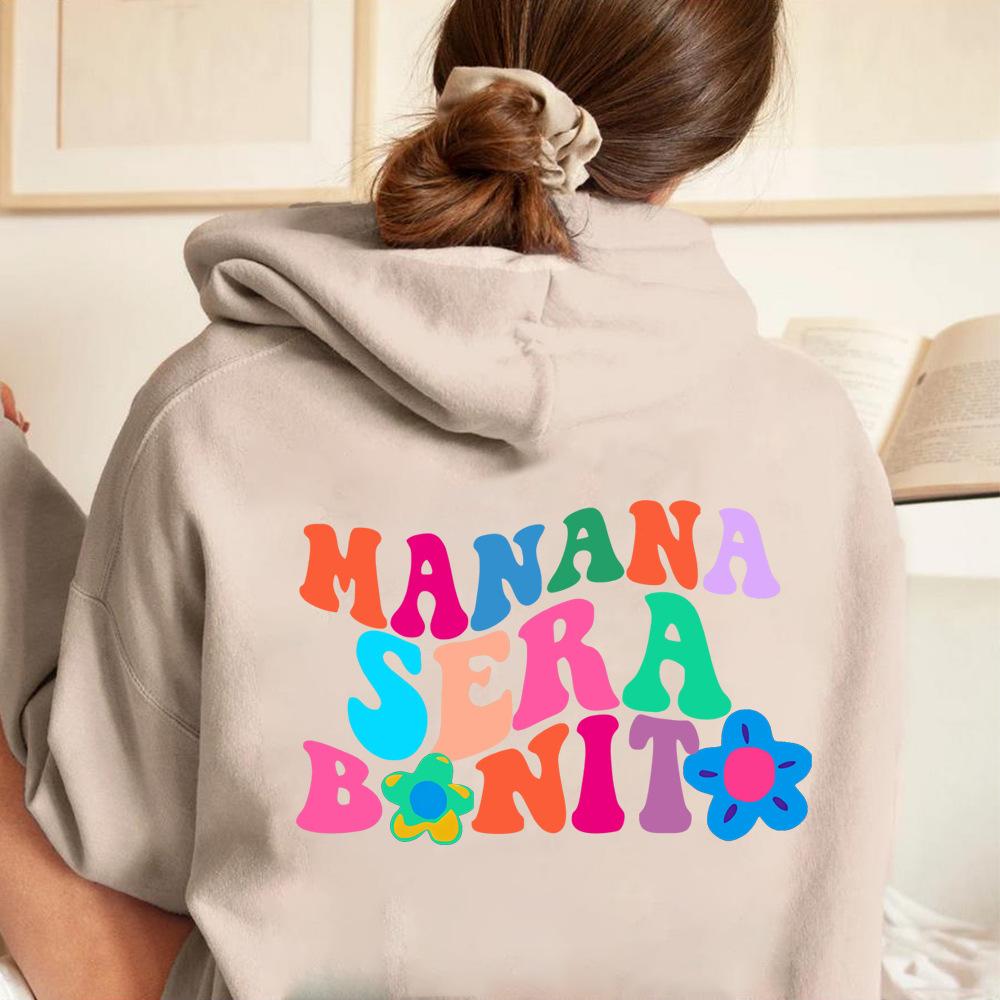 Manana Sera Bonito Letter Print Wpmen Hoodies Plus Size