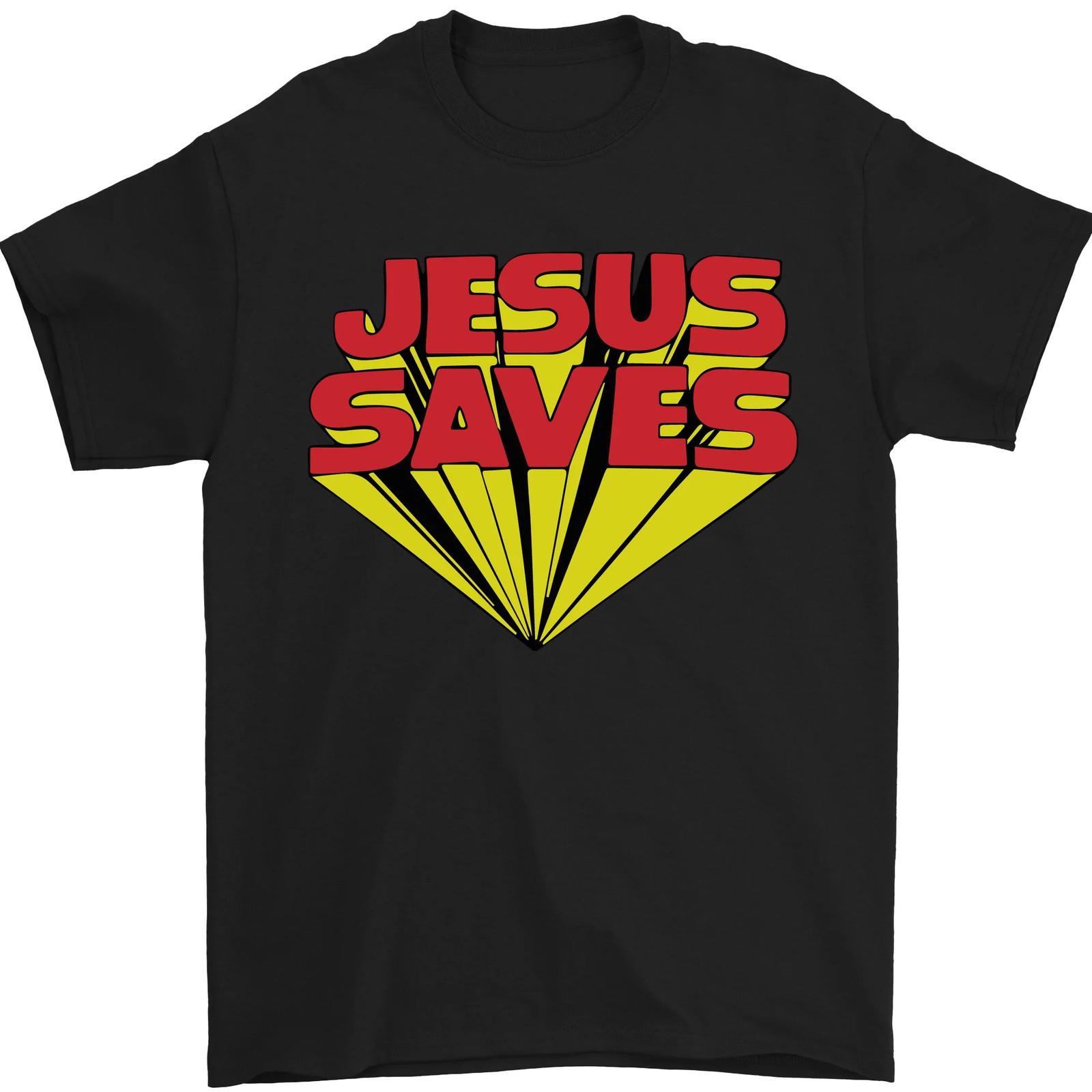 26 Jesus Saves Funny Christian Mens T-Shirt 100% Cotton Unisex T-Shirt M