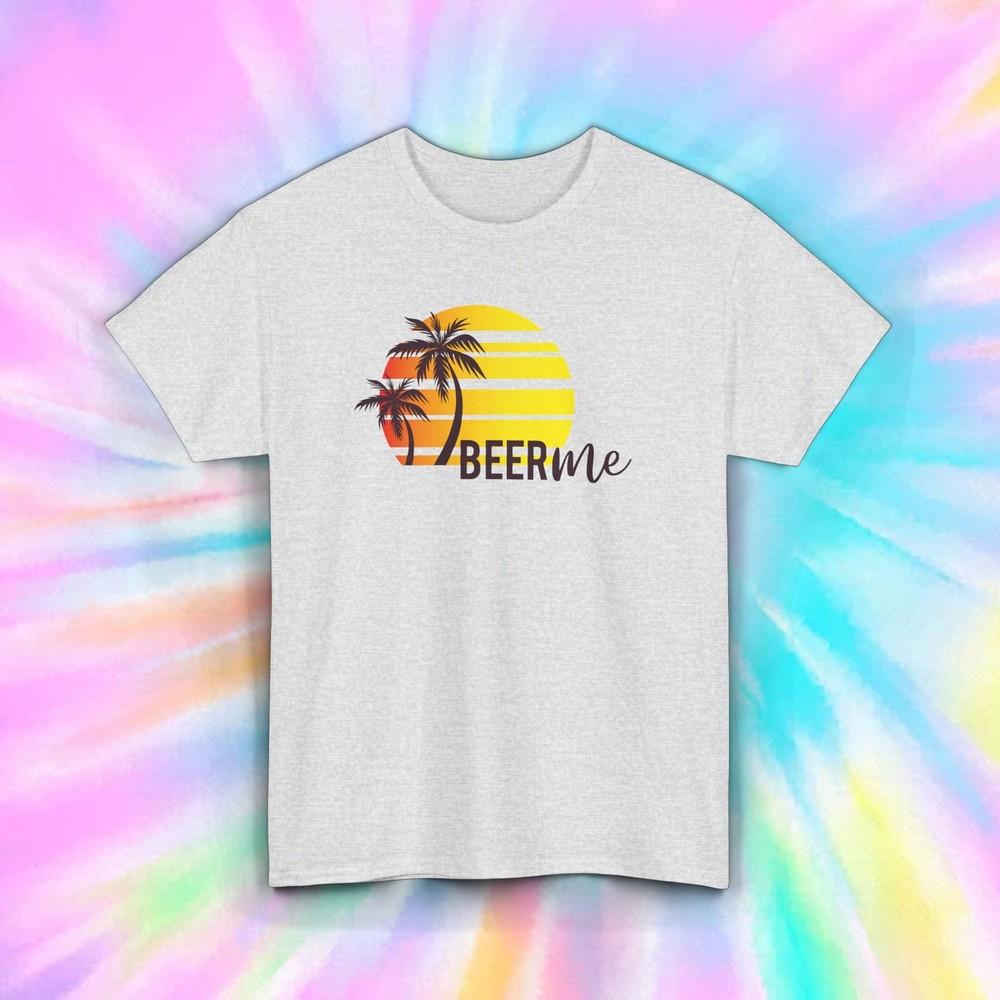 

Beer Me T-Shirt | Funny Drinking Shirt | Tropical Summer Party Tee M