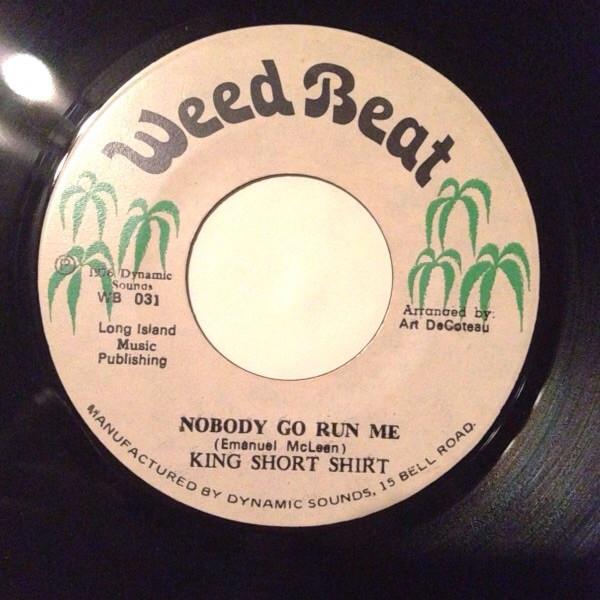 

7inch Record KING SHORT SHIRT Nobody Go Run Me Tourist Leggo WB031 Weed Beat 1976 Jamaica Reggae Ska Dub Used