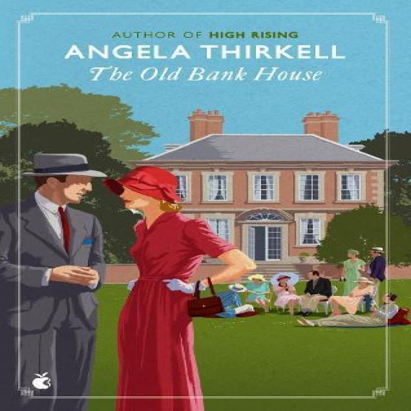The Old Bank House by Angela Thirkell Paperback Book 9780349018683