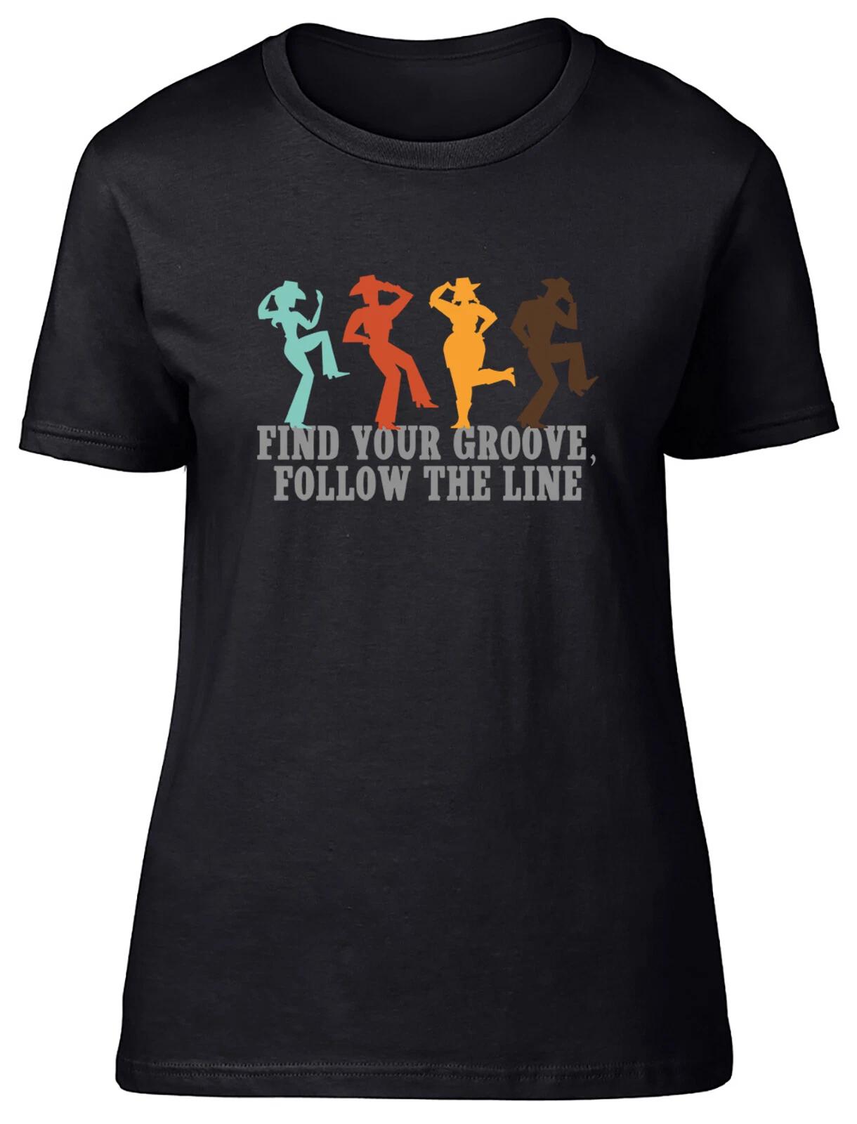 Line Dancing Find your Groove Womens T-Shirt Follow the Line Ladies Gift Tee L