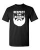 Adult Respect The Beard Funny Humor Sports Basketball Game Parody T-Shirt Tee Unisex T-Shirt