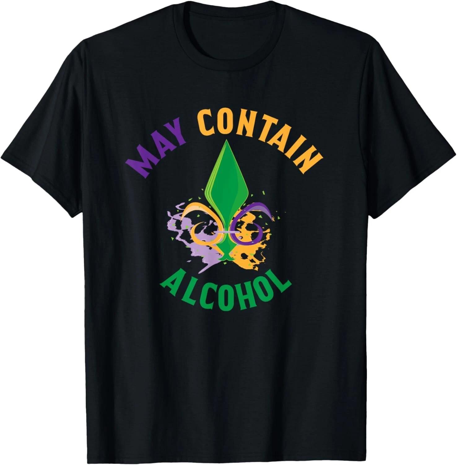 May Contain Alcohol T Shirt Funny Mardi Gras Shirt L