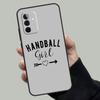 Play Handball Quotes Case For Samsung Galaxy A56 A36 A16 A33 A13 A23 A52 A32 A12 A54 A34 A14 A53 A15 A35 A55 A17
