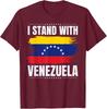 I Stand with Venezuela Flag Venezuelan Flag Unisex T-Shirt