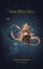 Time Will Tell by Courtney Peppernell Paperback Book 9781524872120