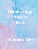 The Handwriting Practice Book Book