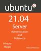 Kniha Ubuntu 2104 Server Administration And Reference by Richard Petersen - Paperback