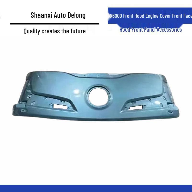 Shaanxi Delong X6000 Front Hood Engine Cover & Front Panel Car Accessory Standard