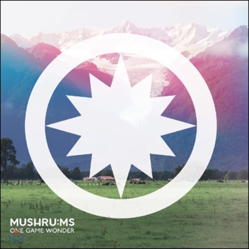 

Mushru:ms 1st Album - One Game Wonder