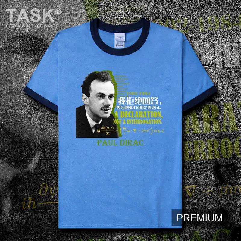 

British Theoretical Physicist Paul Dirac Famous Quotes TShirt 100 Cotton ONeck Short Sleeve Casual Mens Tshirt Size S3XL 4XL