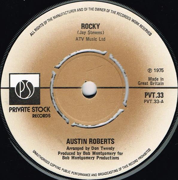 

7inch Record AUSTIN ROBERTS - Rocky PVT33 Private Stock 1975 UK Pop Used
