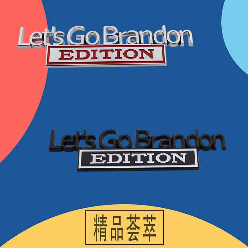 3D Car Styling Let's Go Brandon car Door Fender trunk Rear Bonnet Nameplate Decal Emblem Badge Sticker