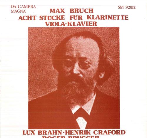 

LP Record LUX BRAHN, HENRIK CRAFOORD, ROGER B - Bruch Acht Stucke Fur Klarinette, V SM92912 DA CAMERA MAGNA 1975 Germany Classical Used
