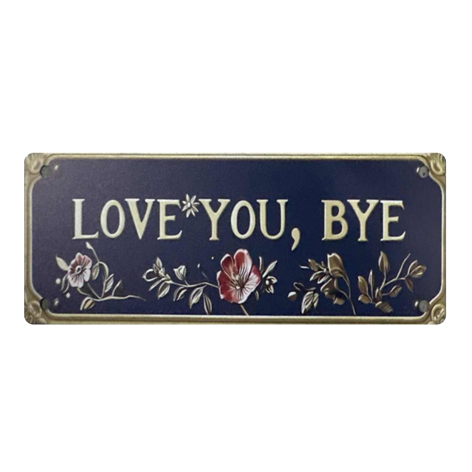 

Rectangular Wooden Wall Plaque with Decorative Floral Print and LOVE YOU BYE Lettering for Home Decor Display One Size