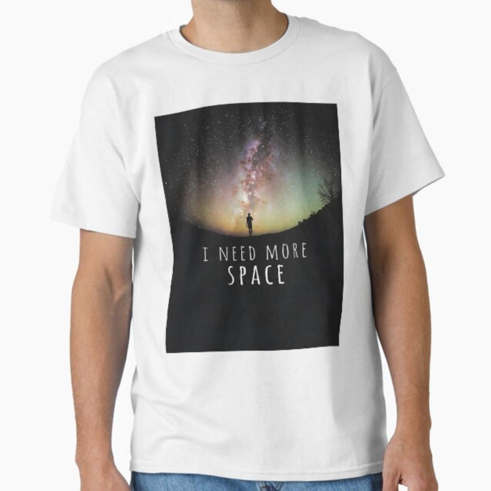 I Need Space Night sky Funny Astronomy Science Galaxy Stars T-Shirt Unisex T-Shirt XXXL