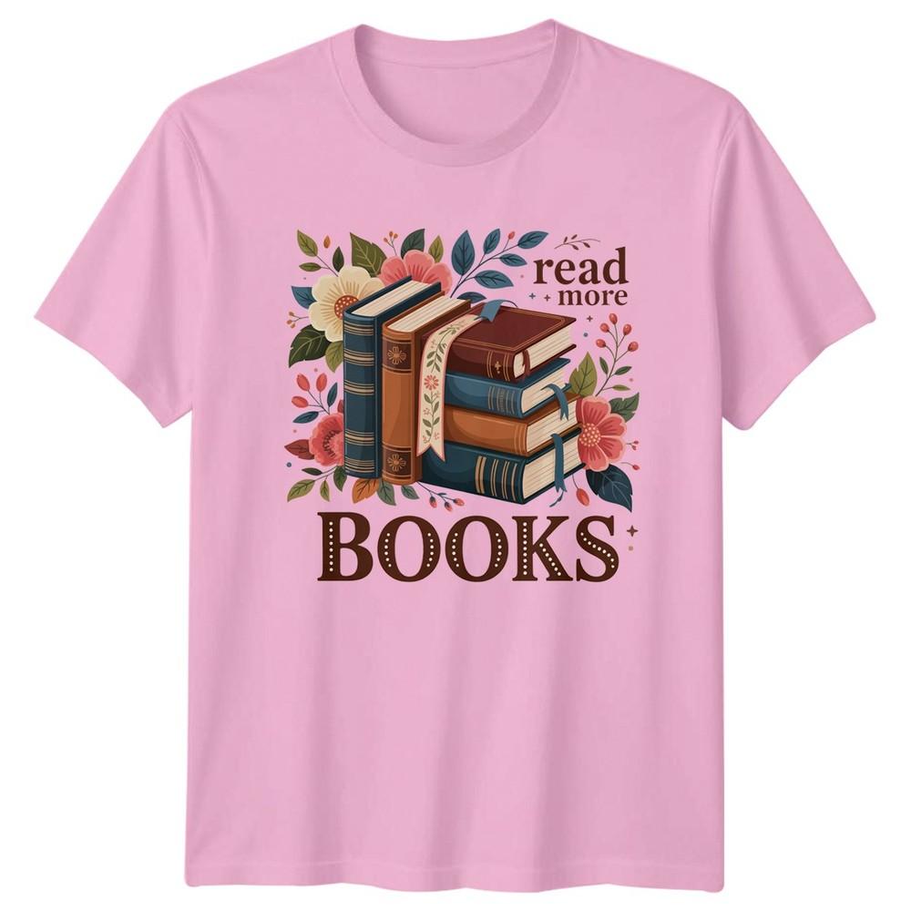 Read More Books Unisexs TShirt Bookworm Books Birthday Gift For Her