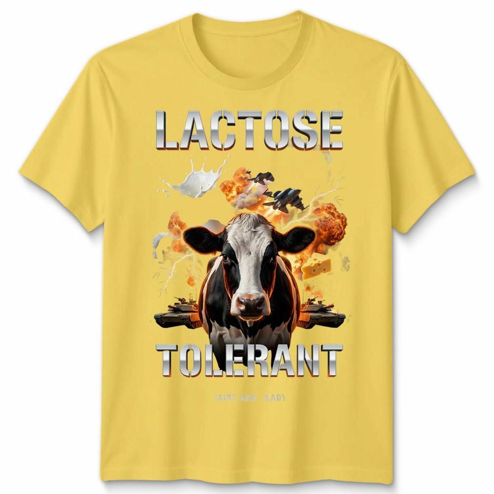 Lactose Tolerant Funny Unisex T Shirt Tee Humor Slogan Graphic Top